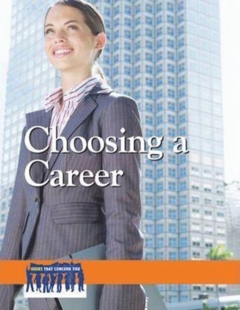 Linda Aksomitis - Choosing a Career, E-bok. Tillgänglighet: Lägg i varukorg