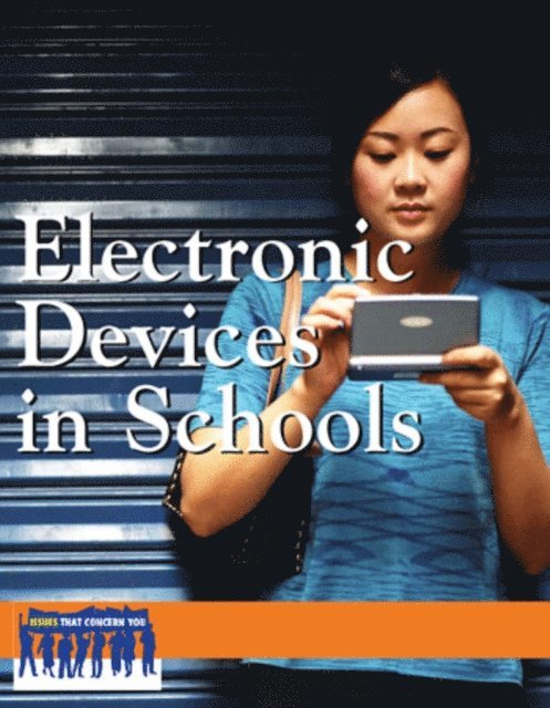 Jill Hamilton - Electronic Devices in Schools, E-bok