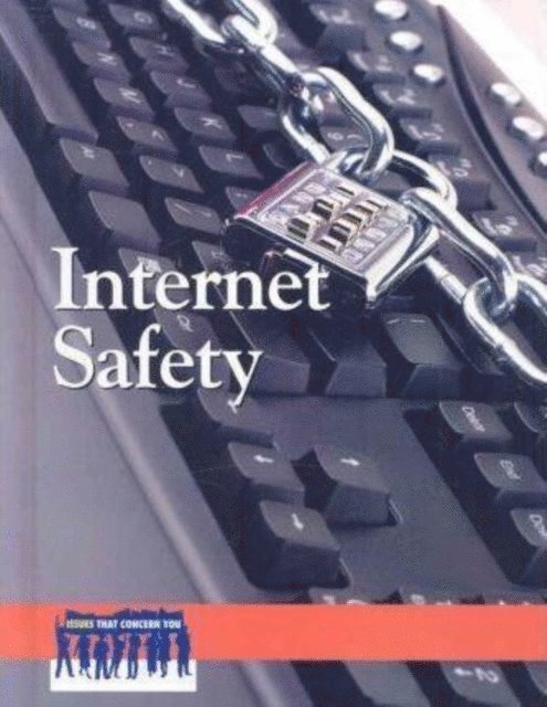 Susan Musser, Hayley Mitchell Haugen - Internet Safety, E-bok
