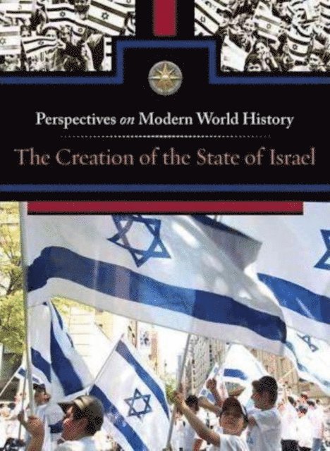 Myra Immell - Creation of the State of Israel, E-bok