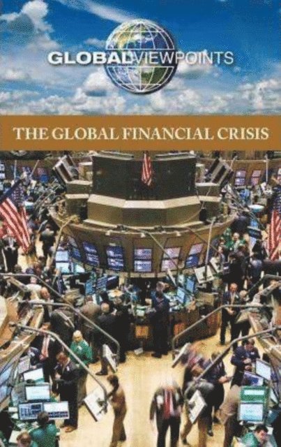 Noah Berlatsky - Global Financial Crisis, E-bok