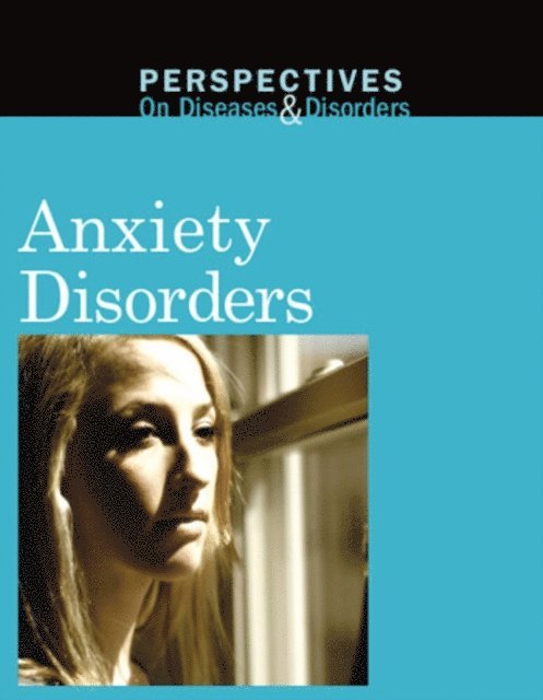 Paul Hina, Sarah Hina - Anxiety Disorders, E-bok