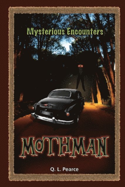 Q. L. Pearce - Mothman, E-bok