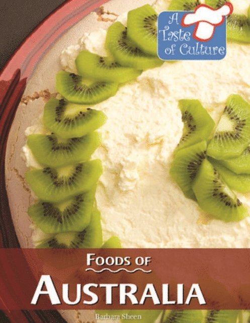 Barbara Sheen - Foods of Australia, E-bok