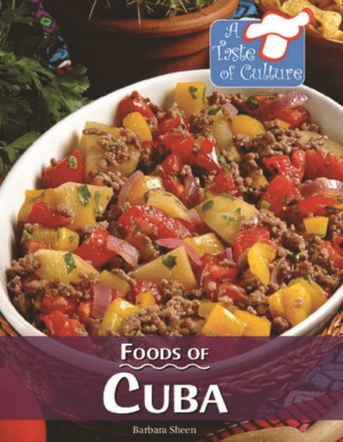 Barbara Sheen - Foods of Cuba, E-bok