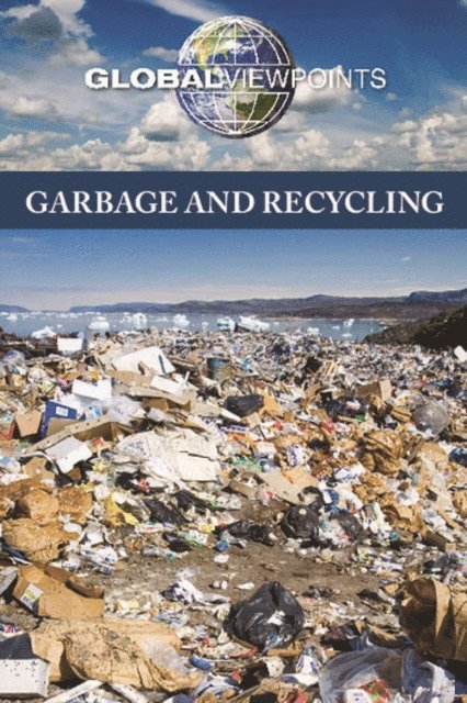 Candice L. Mancini - Garbage and Recycling, E-bok