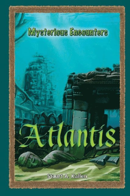 Stuart A. Kallen - Atlantis, E-bok