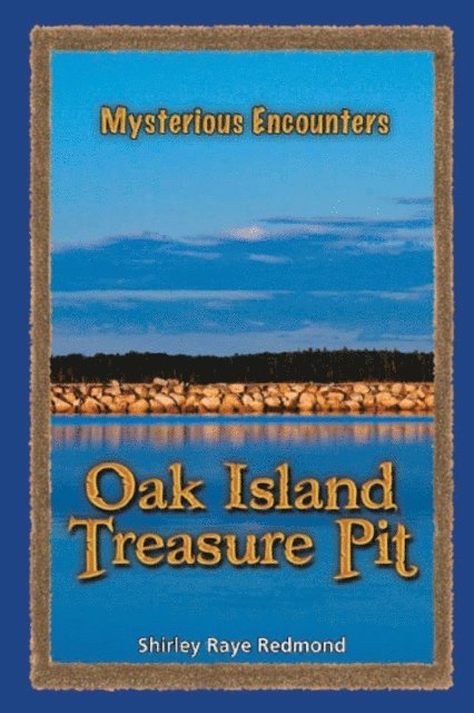 Shirley Raye Redmond - Oak Island Treasure Pit, E-bok