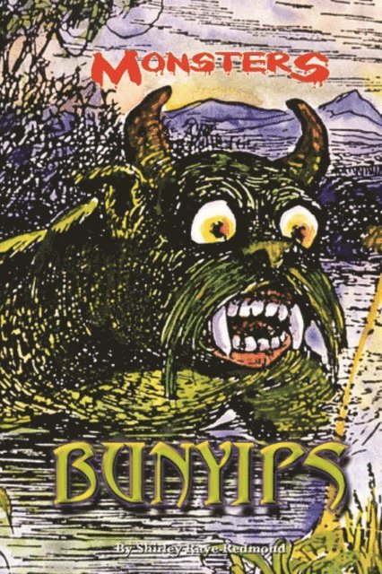 Shirley Raye Redmond - Bunyips, E-bok
