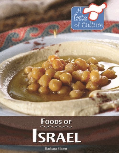 Barbara Sheen - Foods of Israel, E-bok
