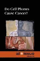 Clay Farris Naff - Do Cell Phones Cause Cancer?, Häftad