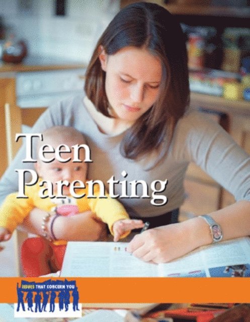 Laurie Willis - Teen Parenting, E-bok