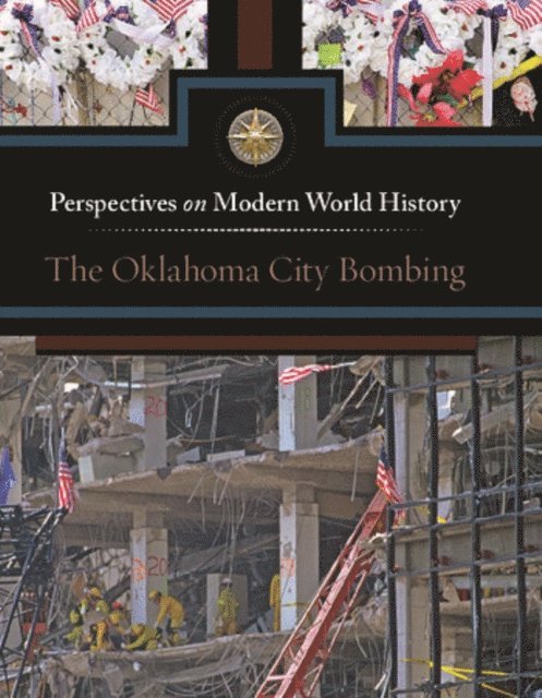 Diane Andrews Henningfeld - Oklahoma City Bombing, E-bok