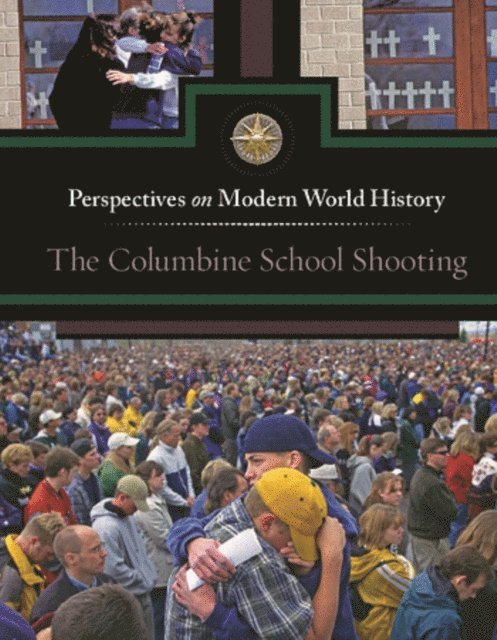 Louise I. Gerdes - Columbine School Shooting, E-bok