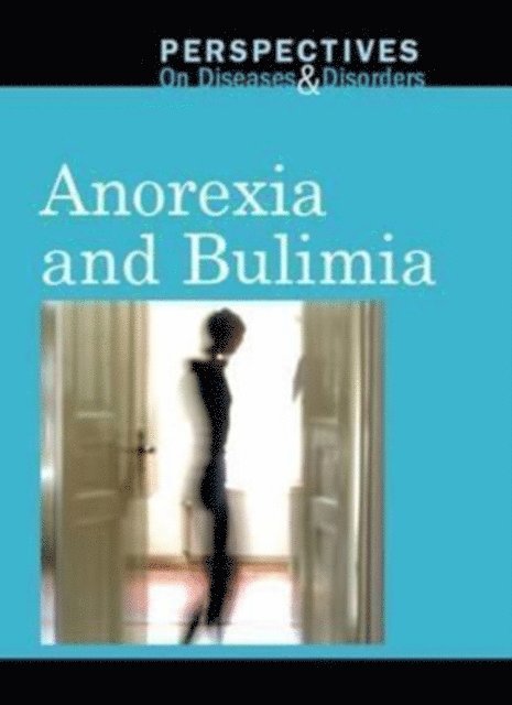 Arthur Gillard - Anorexia and Bulimia, E-bok