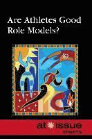 Thomas Riggs - Are Athletes Good Role Models?, Häftad