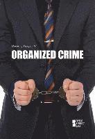 David M Haugen, Susan Musser, Michael Chaney - Organized Crime, Häftad