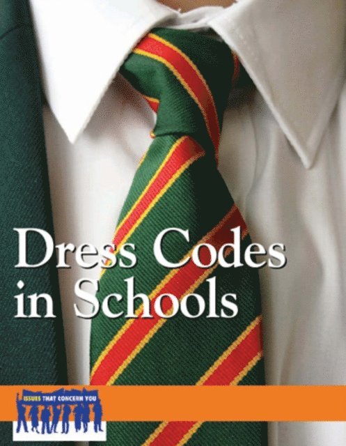 Cynthia A. Bily - Dress Codes in Schools, E-bok