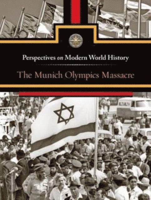 Jeff Hay - Munich Olympics Massacre, E-bok