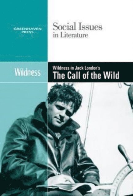 Gary Wiener - Wildness in Jack London's The Call of The Wild, E-bok
