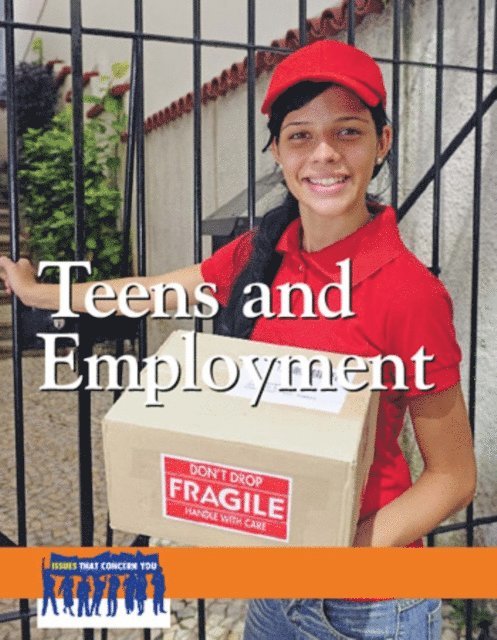 Julia Garbus - Teens and Employment, E-bok