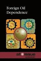 Foreign Oil Dependence