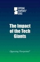 Jack Lasky - Impact of the Tech Giants, Inbunden