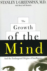 The Growth of the Mind