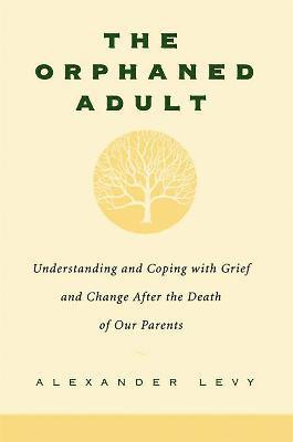 Orphaned Adult av Alexander Levy