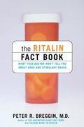 The Ritalin Fact Book