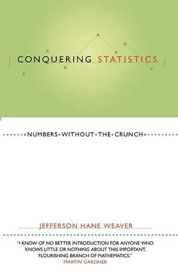 Jefferson Weaver - Conquering Statistics, Häftad. Tillgänglighet: Lägg i varukorg