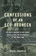 Confessions Of An Eco-redneck