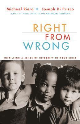 Joseph Di Prisco, Michael Riera - Right From Wrong, Häftad