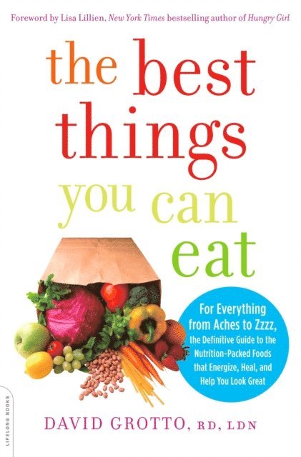 David Grotto - Best Things You Can Eat, E-bok
