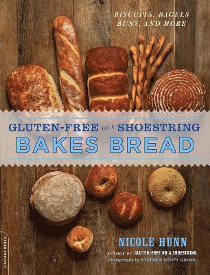 Nicole Hunn - Gluten-Free on a Shoestring Bakes Bread, Häftad