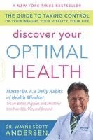Wayne Scott Andersen - Discover Your Optimal Health, Häftad