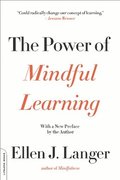 Power of Mindful Learning