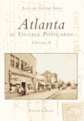 Atlanta: In Vintage Postcards: Volume 2