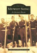 John Pontti, Kenneth Luostari - Midwest Skiing: A Glance Back, Häftad. Tillgänglighet: Lägg i varukorg