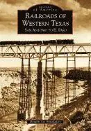 Douglas Lee Braudaway - Railroads of Western Texas, Häftad. Tillgänglighet: Lägg i varukorg
