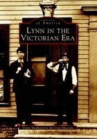 Diane Shepard, Lynn Museum &. Historical Society - Lynn in the Victorian Era, Häftad. Tillgänglighet: Lägg i varukorg