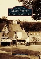 Bruce D. Heald - Main Street, New Hampshire, Häftad. Tillgänglighet: Lägg i varukorg