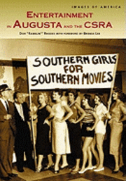Don Rhodes - Entertainment in Augusta and the Csra, Häftad