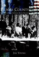 Jim Young - Plumas County: History of the Feather River Region, Häftad. Tillgänglighet: Lägg i varukorg