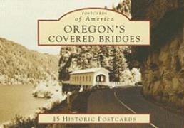 Bill Cockrell - OREGONS COVERED BRIDGES. Tillgänglighet: Tillfälligt slut