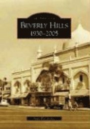 Marc Wanamaker - Beverly Hills: 1930-2005, Häftad. Tillgänglighet: Lägg i varukorg