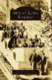 Michael A. Patris - Mount Lowe Railway, Häftad. Tillgänglighet: Lägg i varukorg