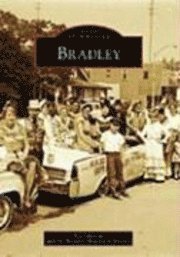 Vic Johnson, Bradley Historical Society - Bradley, Häftad