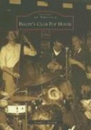 Joseph J. Accardi - Beloit's Club Pop House, Häftad