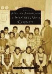 Terry Miller, Roger Braxton - African Americans of Spotsylvania County, Häftad